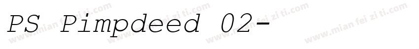PS Pimpdeed 02字体转换